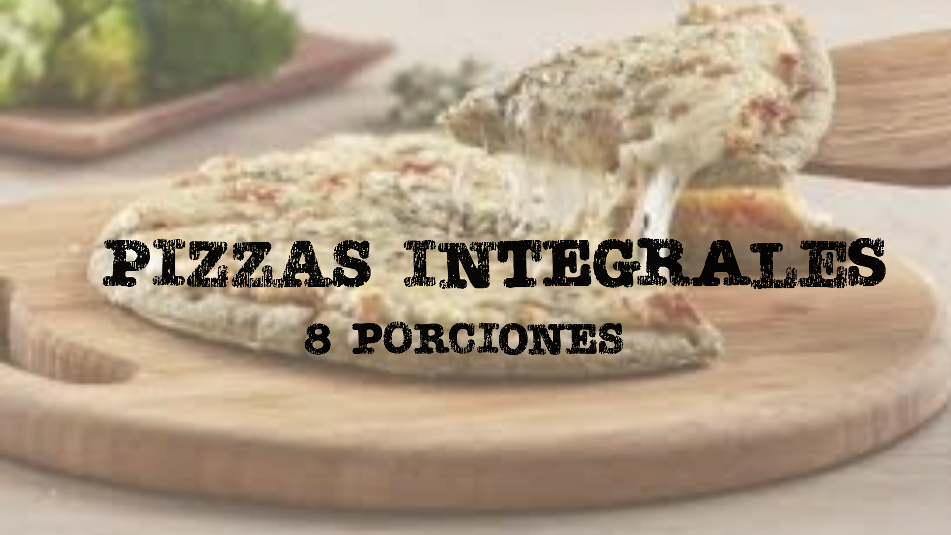 Pizzas Integrales