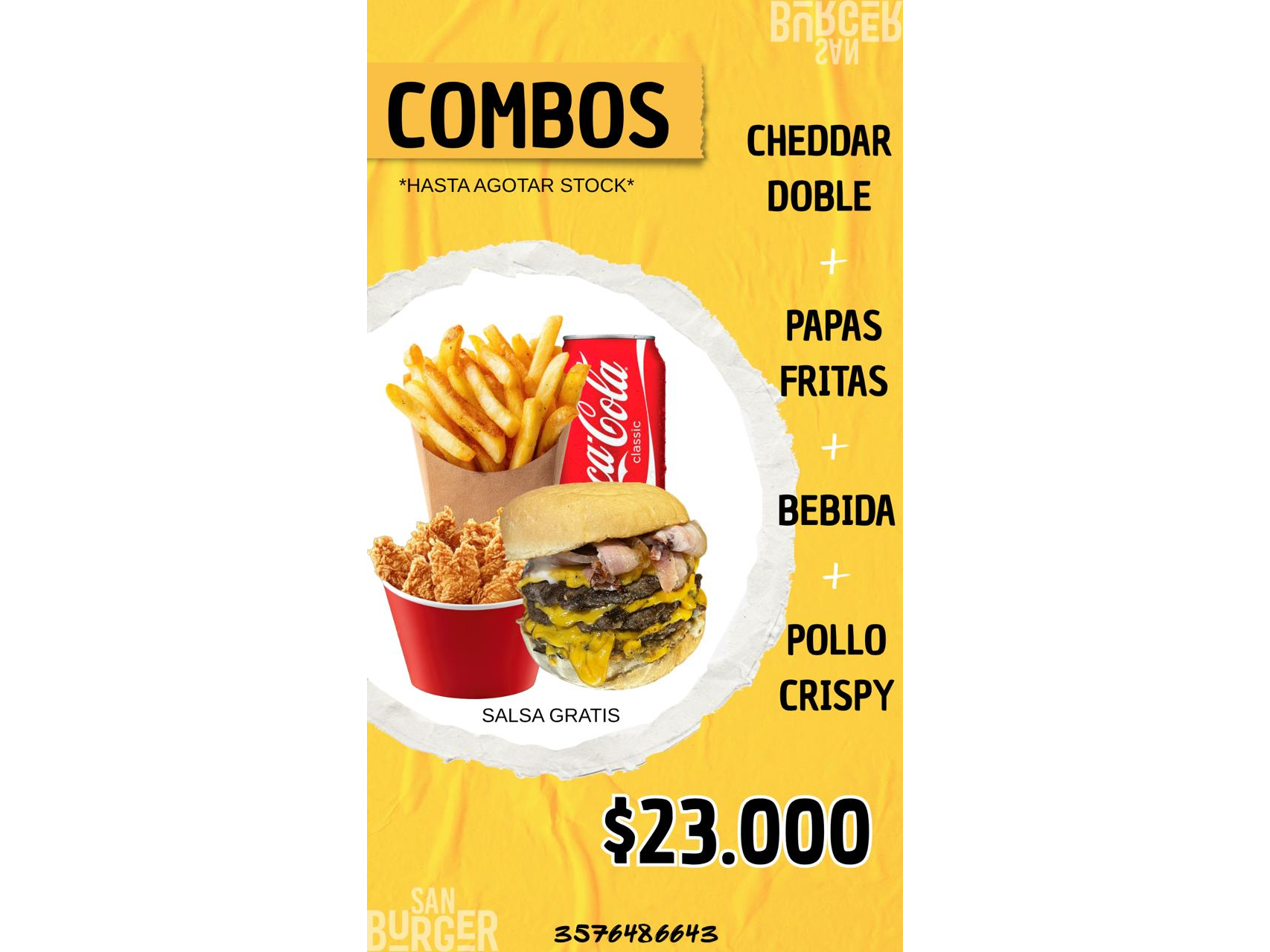 CHEDDAR DOBLE + PAPAS + POLLO CRISPY + BEBIDA