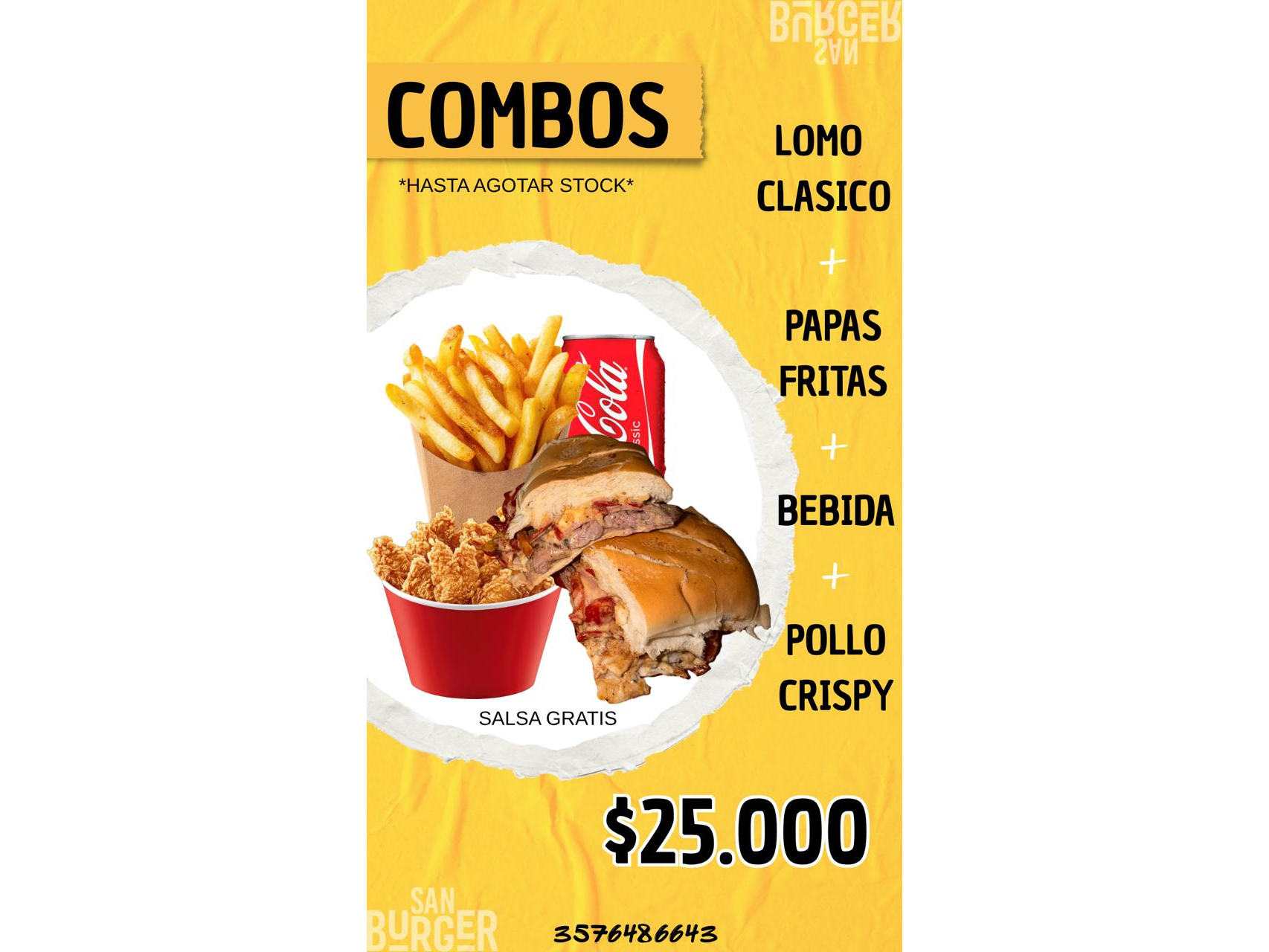 LOMO CLASICO + PAPAS + POLLO CRISPY + BEBIDA