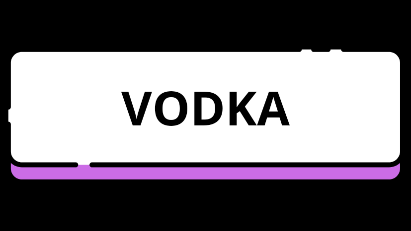 VODKA