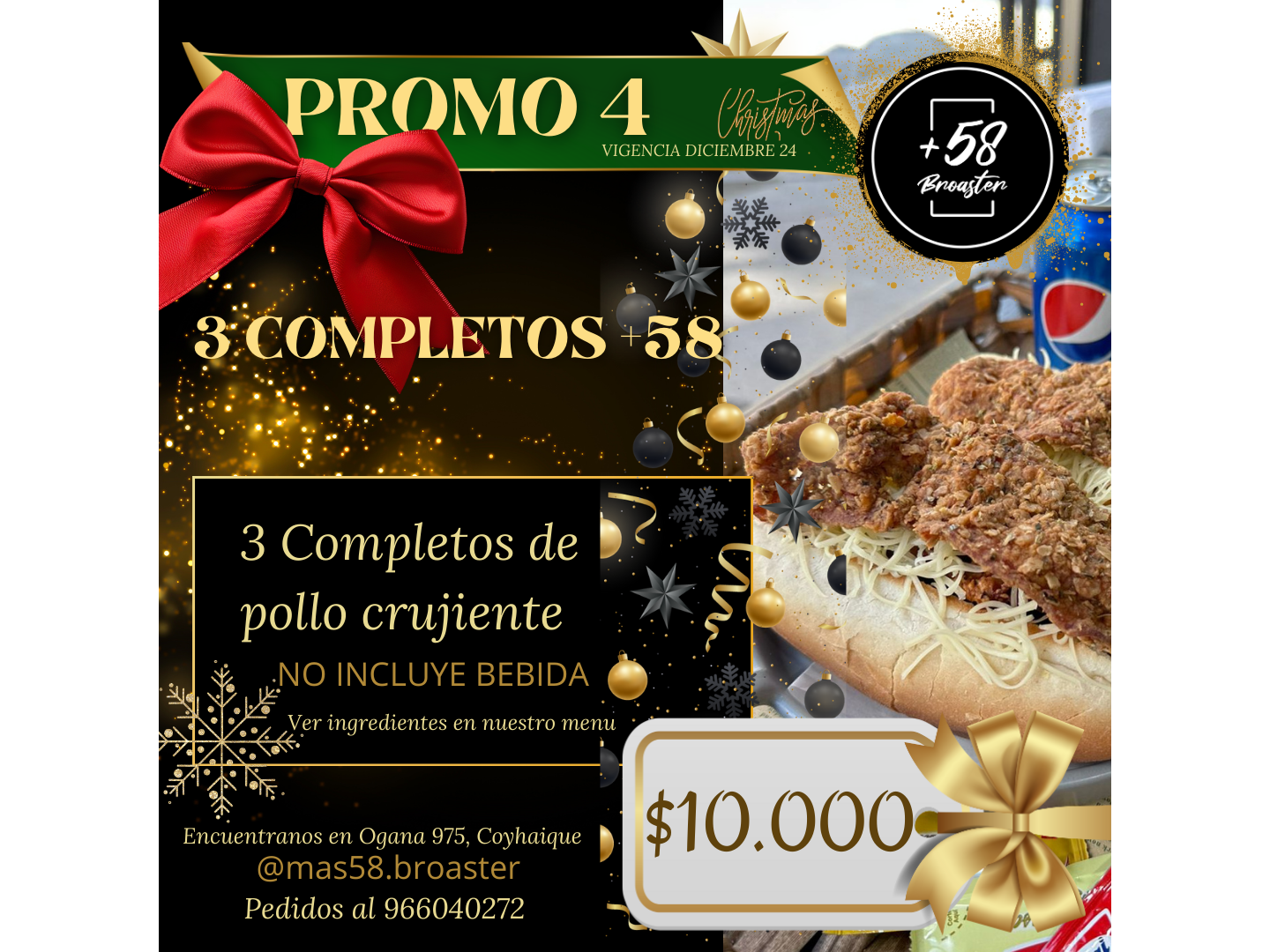 PROMO 4:  TRES COMPLETOS DE POLLO CRUJIENTE +58 (NO INCLUYE BEBIDAS)