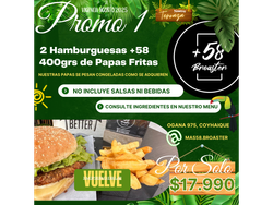 PROMO 1: DOS HAMBURGUESA +58+400G DE PAPAS FRITAS (NO INCLUYE BEBIDAS NI SALSAS )