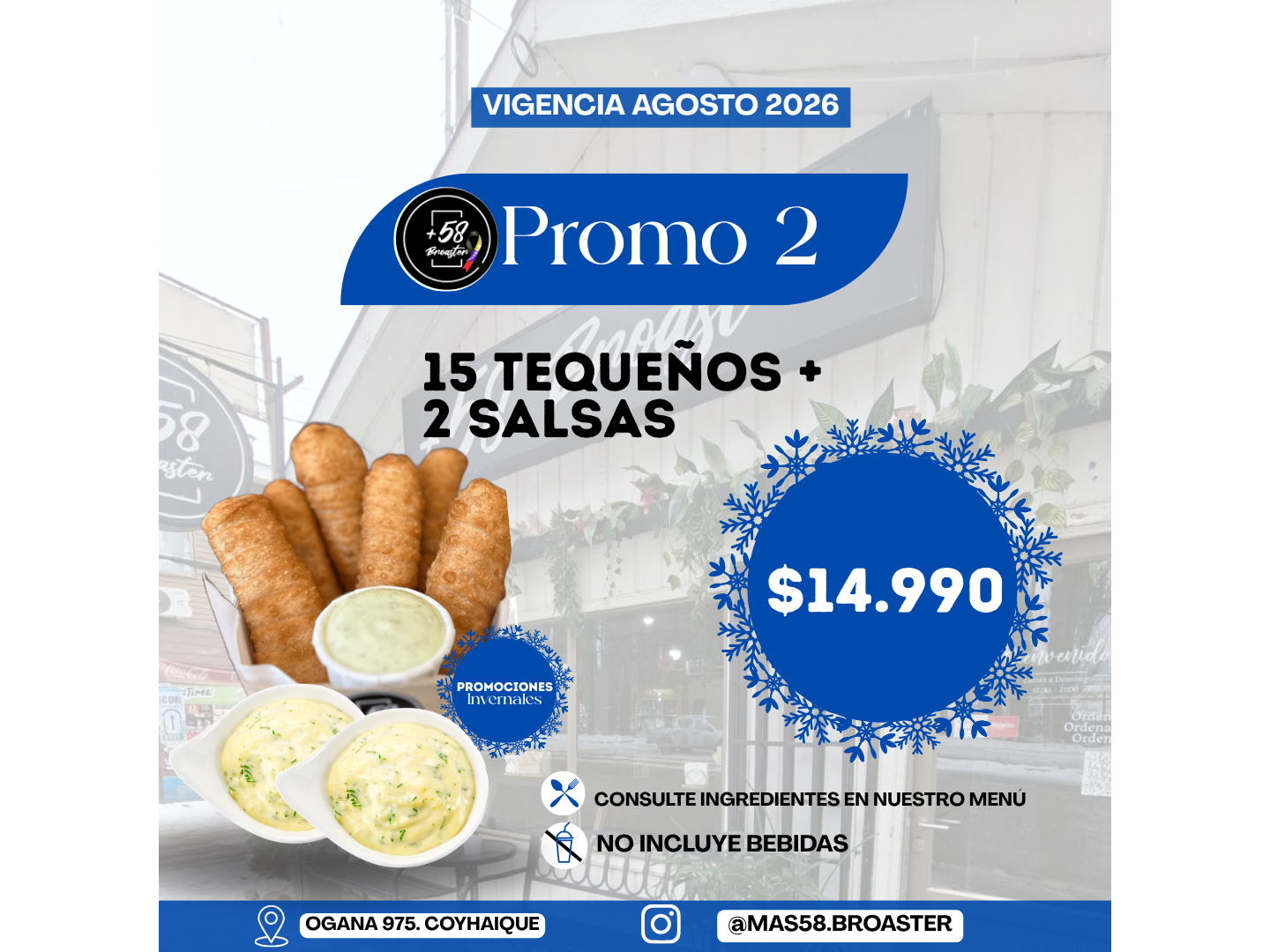 PROMO 2: 15 TEQUEÑOS + 2 SALSAS  DE LA CASA A ELECCION