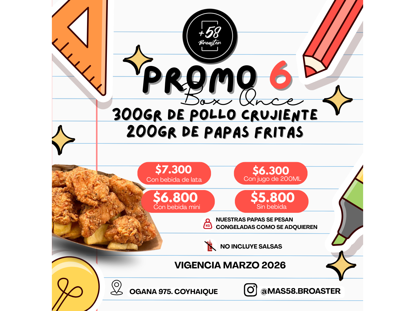 PROMO 6: BOX ONCE (300GRS DE POLLO CRUJIENTE + 200GRS DE PAPAS FRITAS)