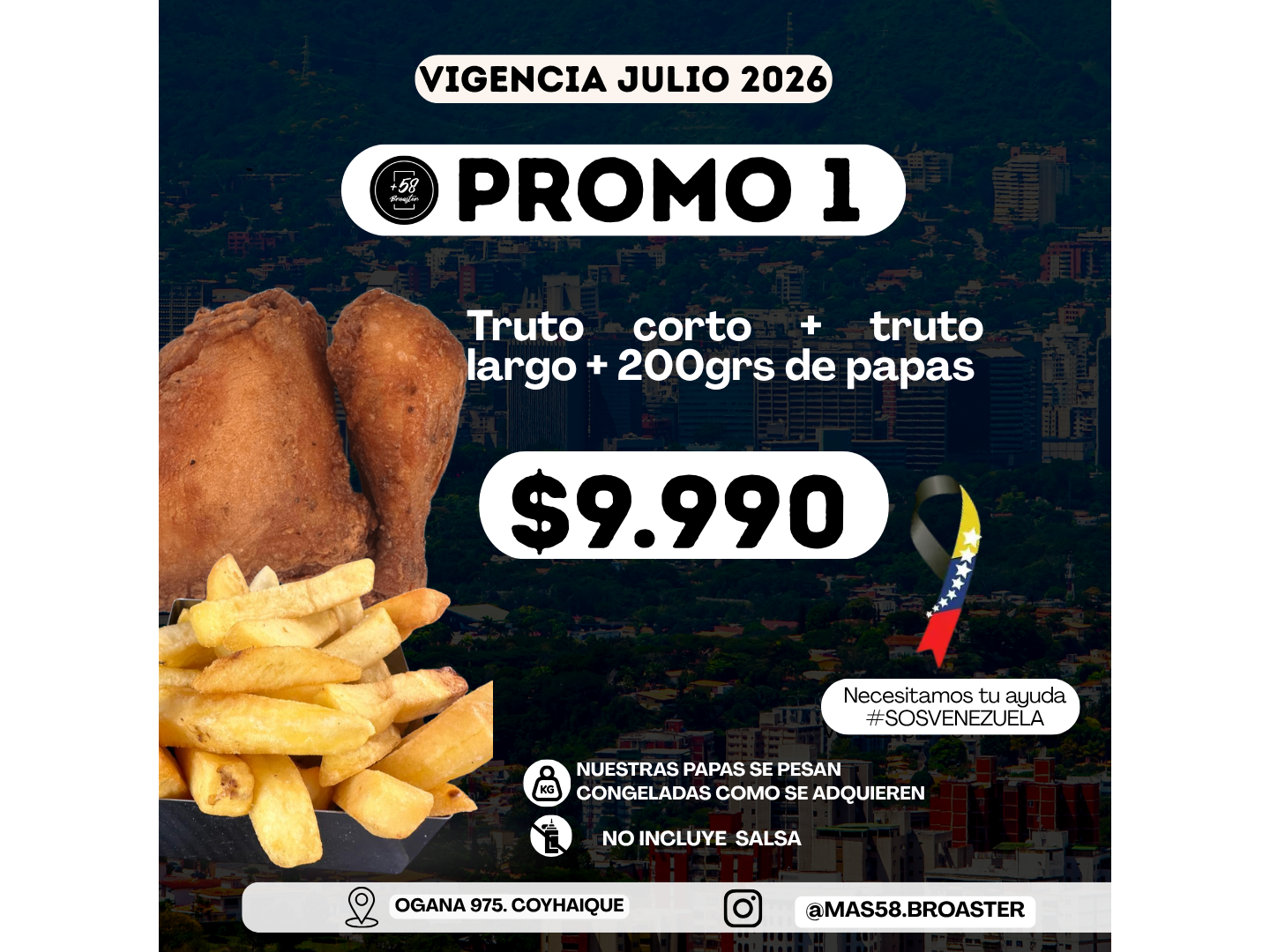 PROMO 1: UN TRUTO CORTO+1 TRUTO LARGO+ 200GRS DE PAPAS FRITAS