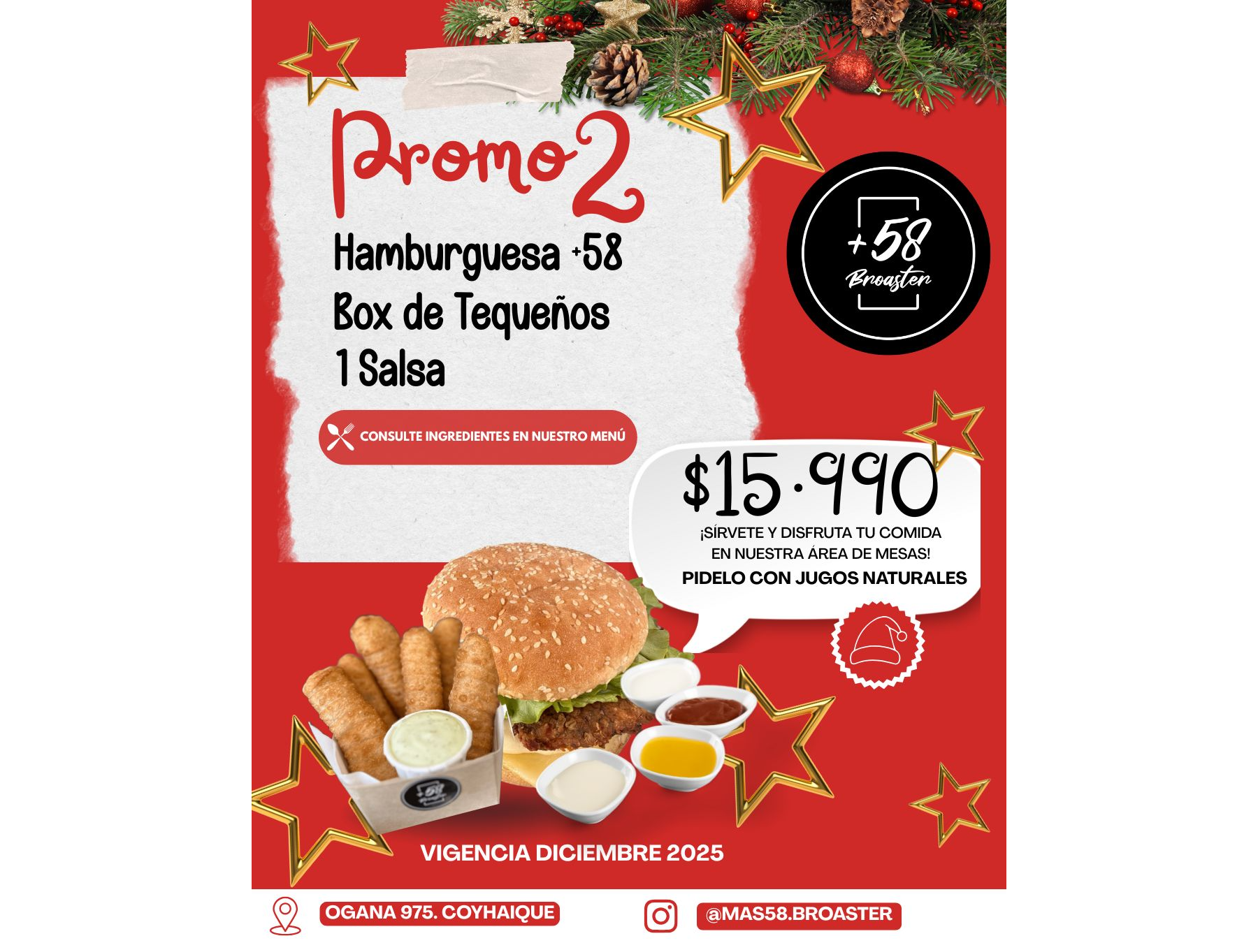 PROMO 2:  1 HAMBURGUESA +58 + BOX DE TEQUEÑOS +1 SALSA (NO INCLUYE BEBIDAS)