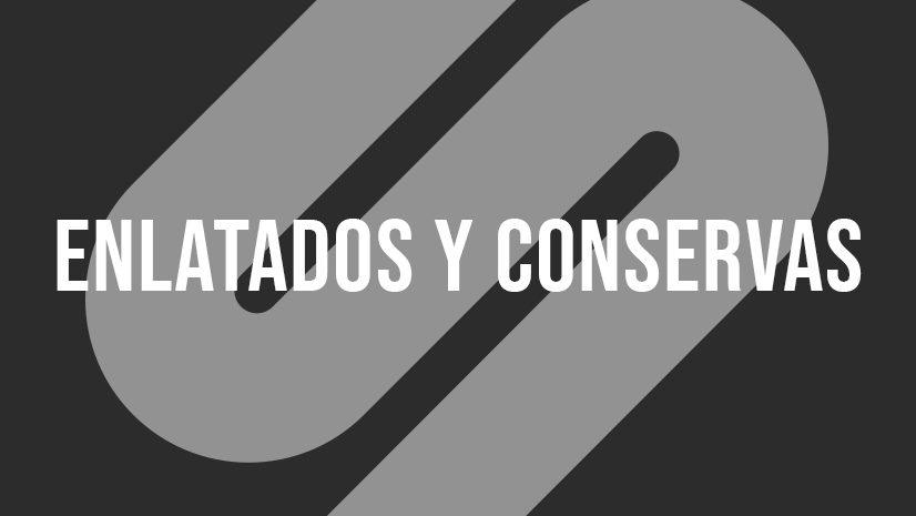 Enlatados y Conservas