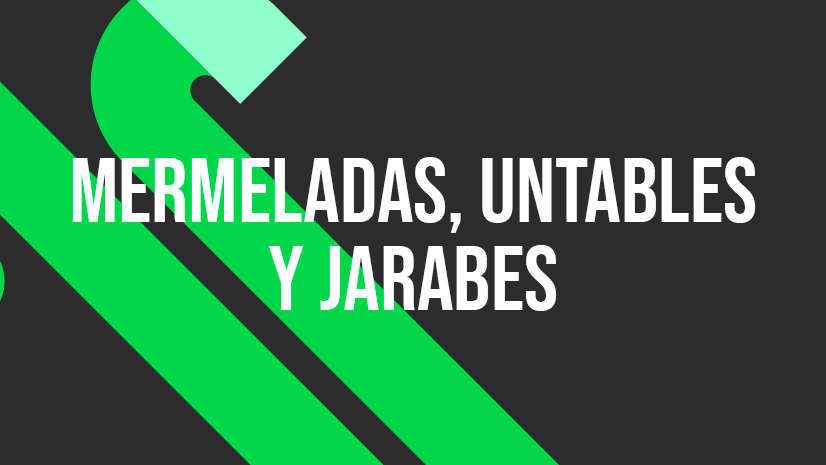 Mermeladas, Untables y Jarabes