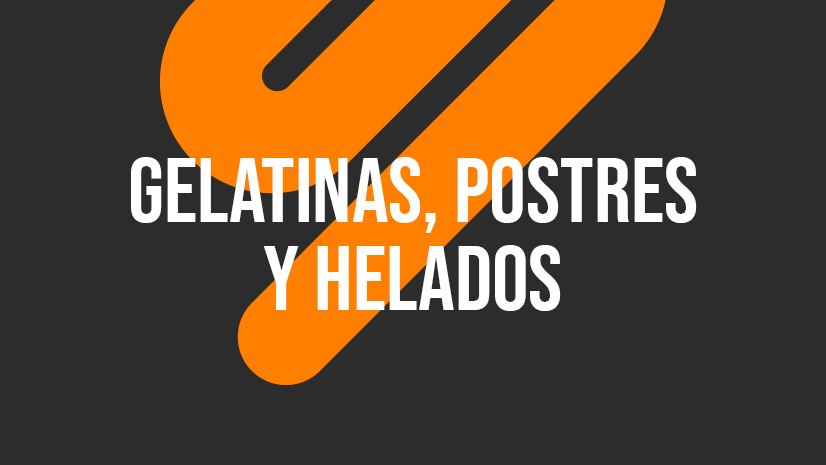 Gelatinas, Postres y Helados