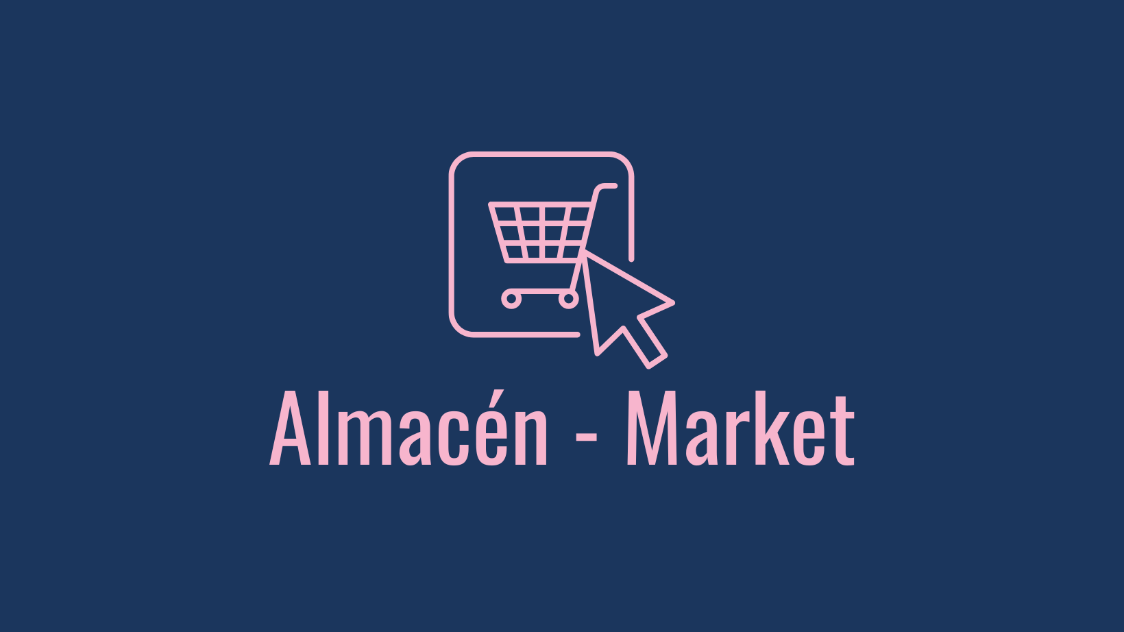 Almacén - Market