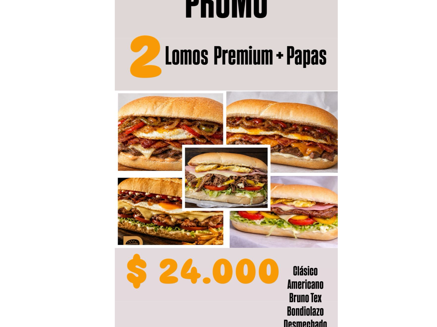 2 lomos  PREMIUM a elección + Papas