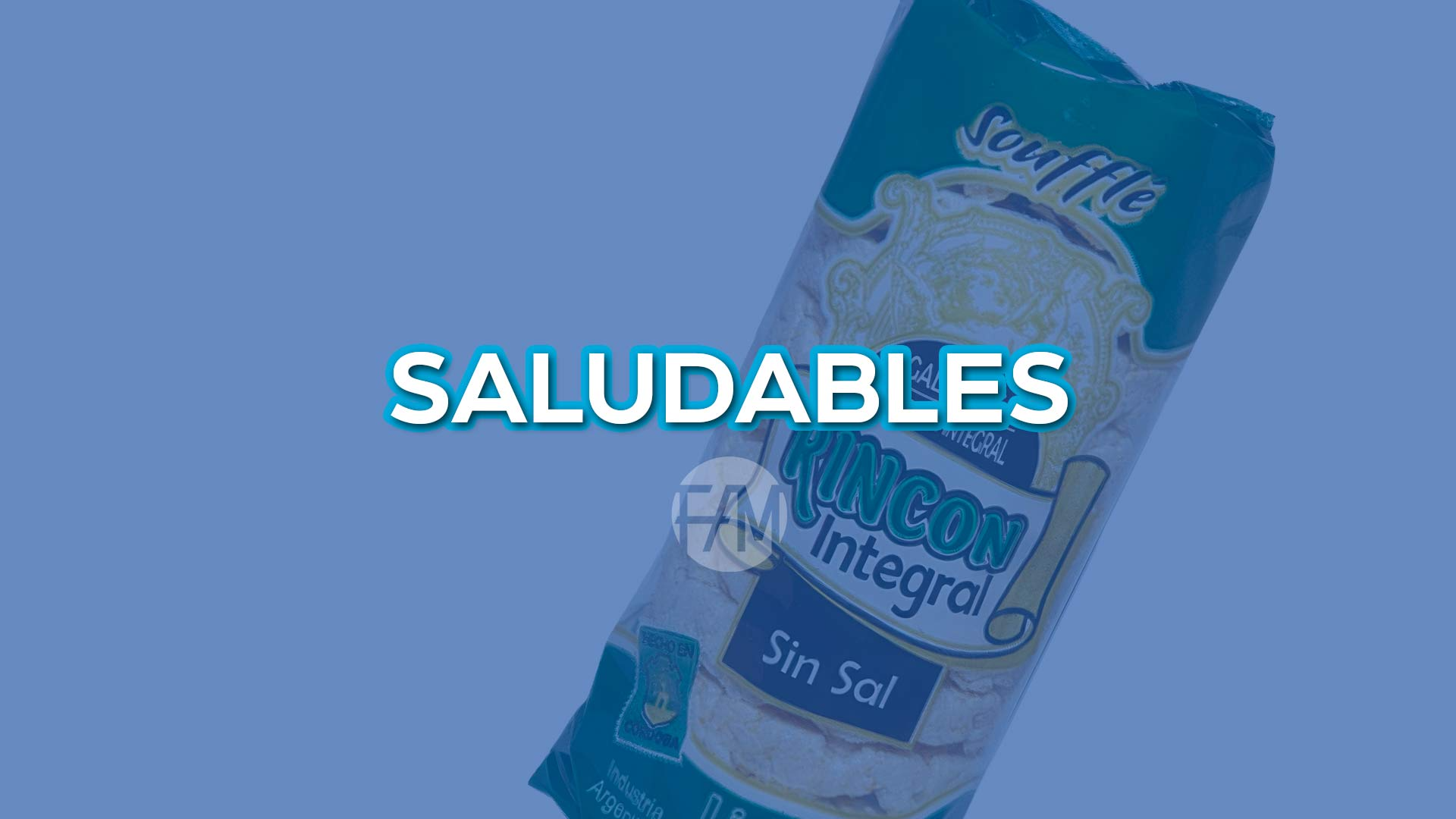 SALUDABLES