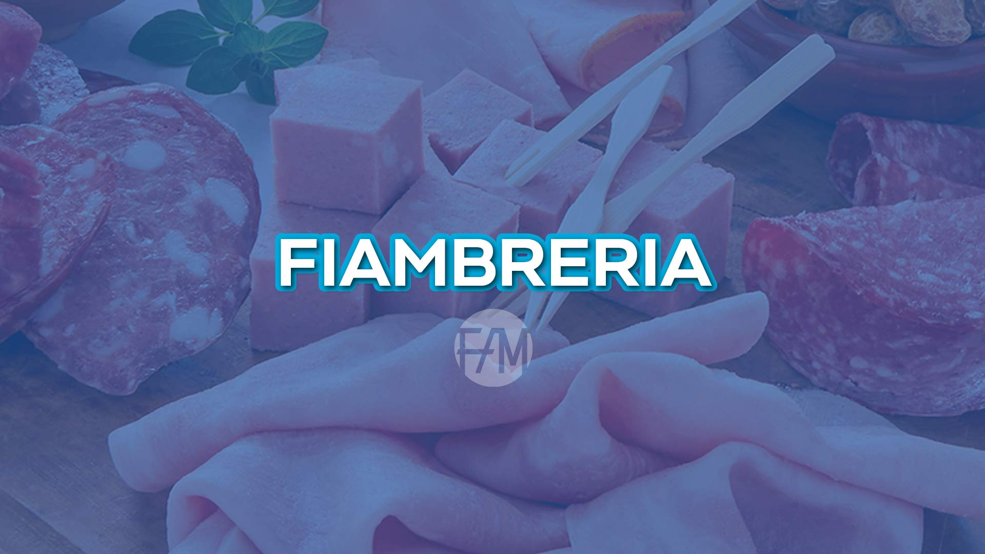 FIAMBRERIA