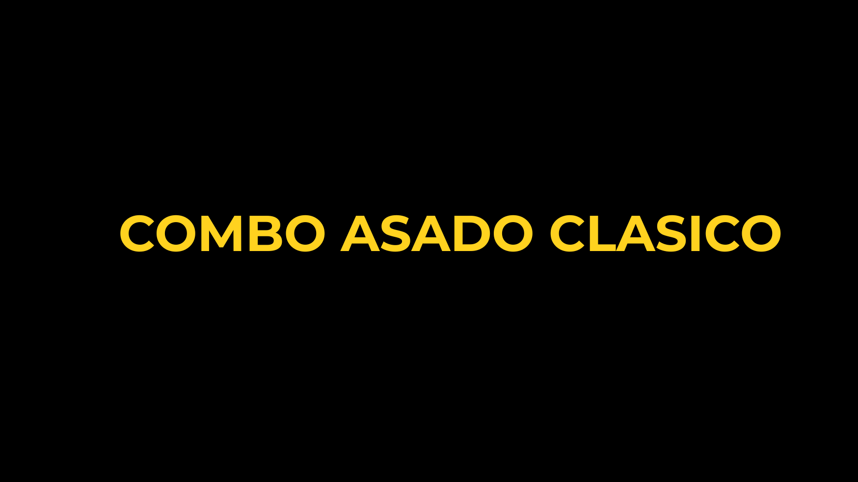 COMBO ASADO CLASICO