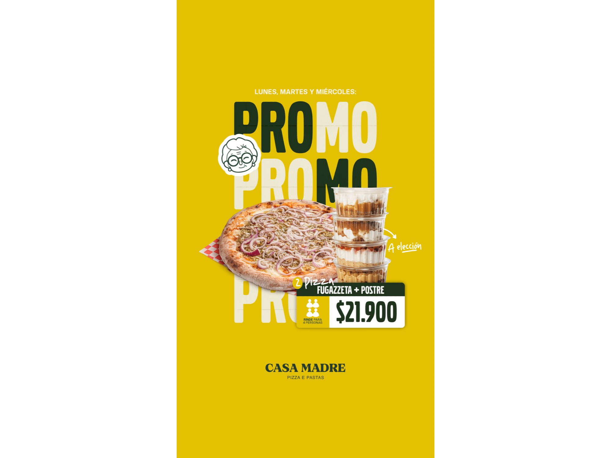 FUGAZZETA X 2 + POSTRE CASA MADRE