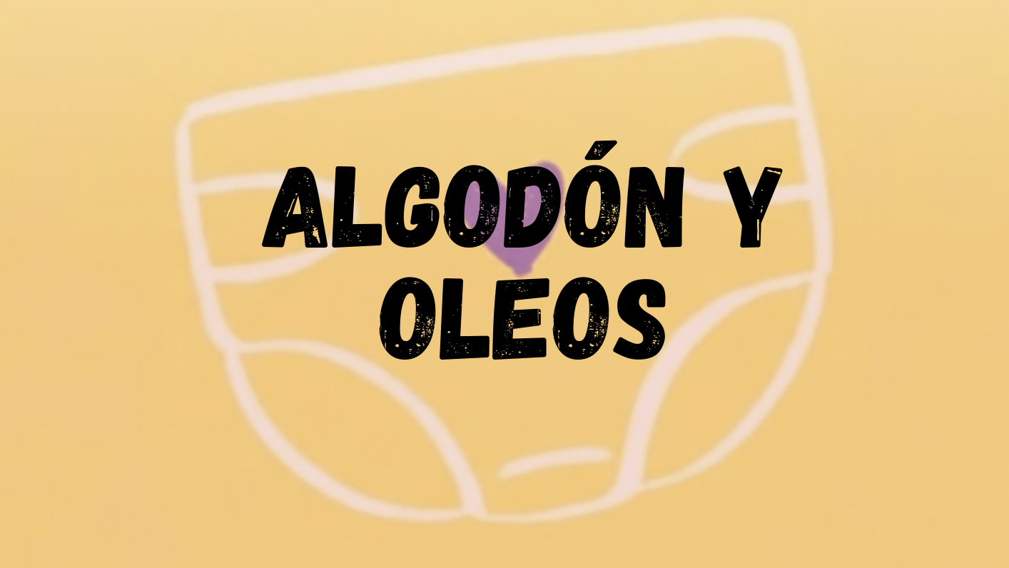 OLEOS Y ALGODON