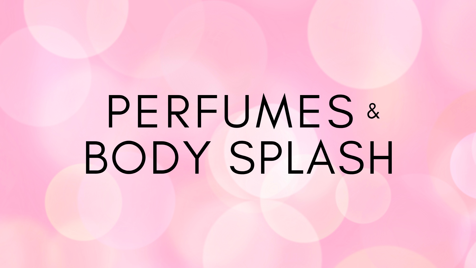 Perfumes y Bodysplash