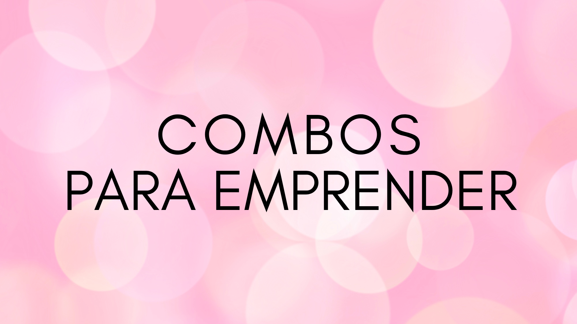 Combos para emprender