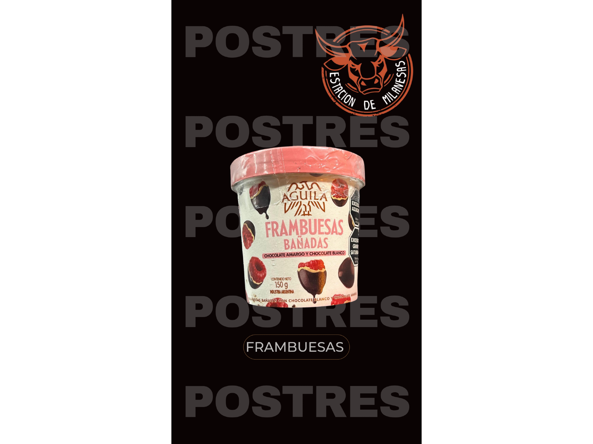 Frambuesas bañadas AGUILA