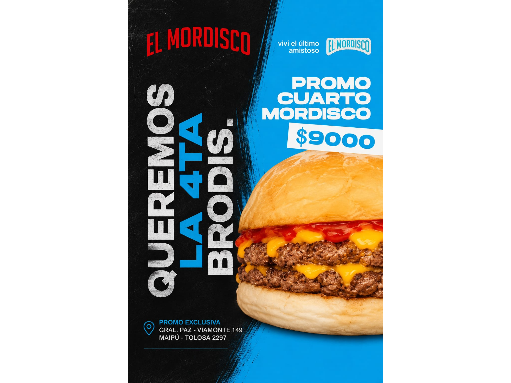¡PROMO LA 4TA: CUARTO MORDISCO DOBLE!