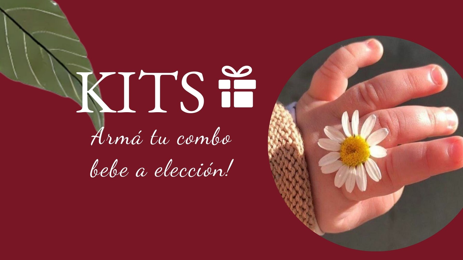 Kits - arma tu combo bebe a elección