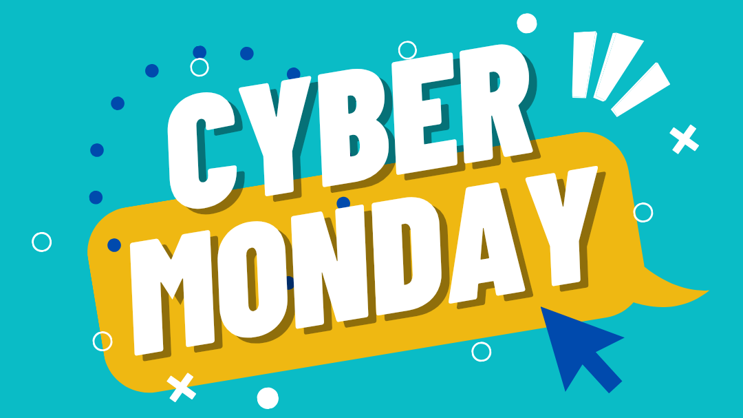 CYBER MONDAY