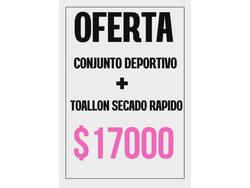 OFERTA- CONJUNTO DEPORTIVO + TOALLON