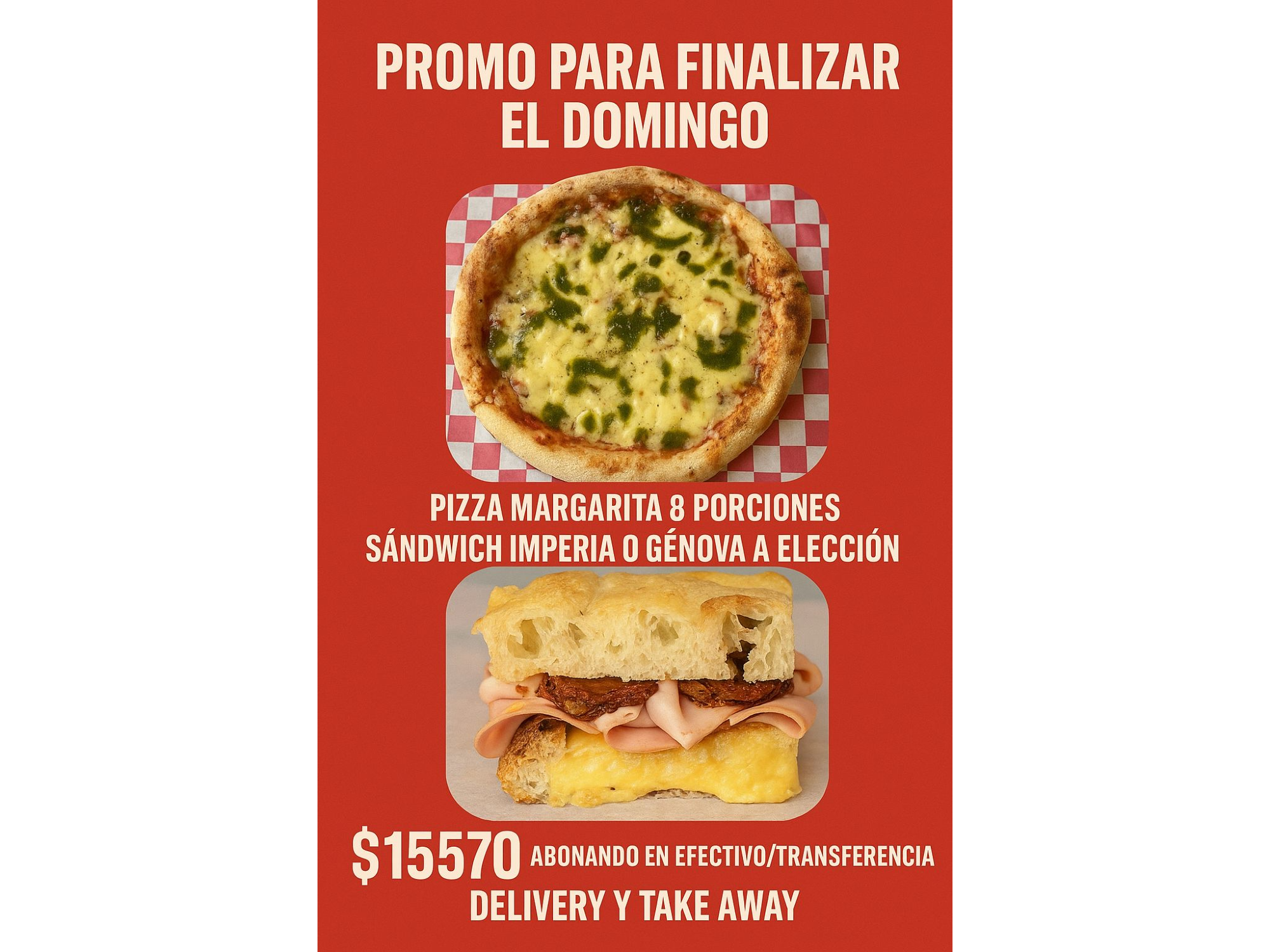 PIZZA + SANDWICH