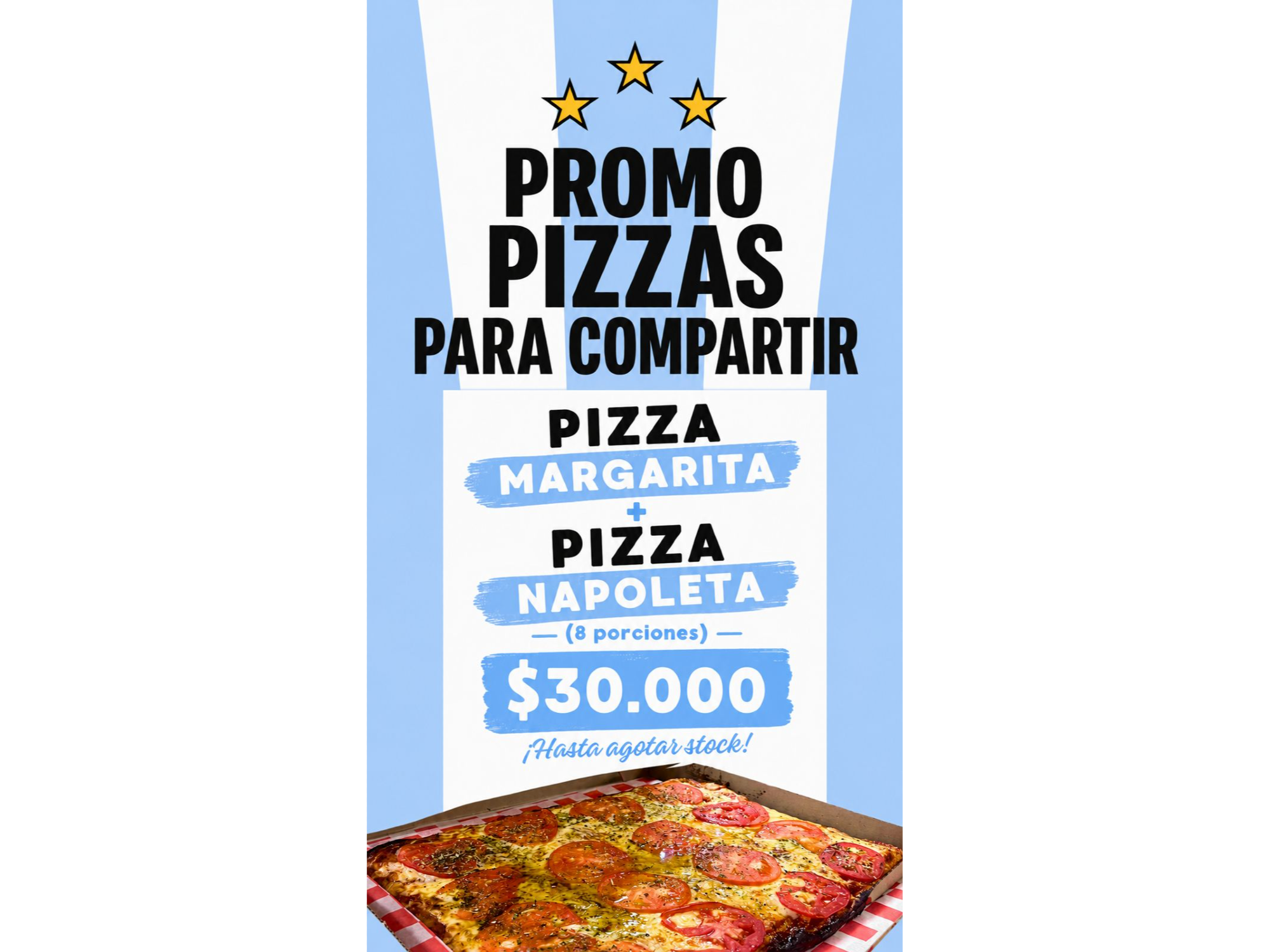 2 PIZZAS ENTERAS 8 PORCIONES