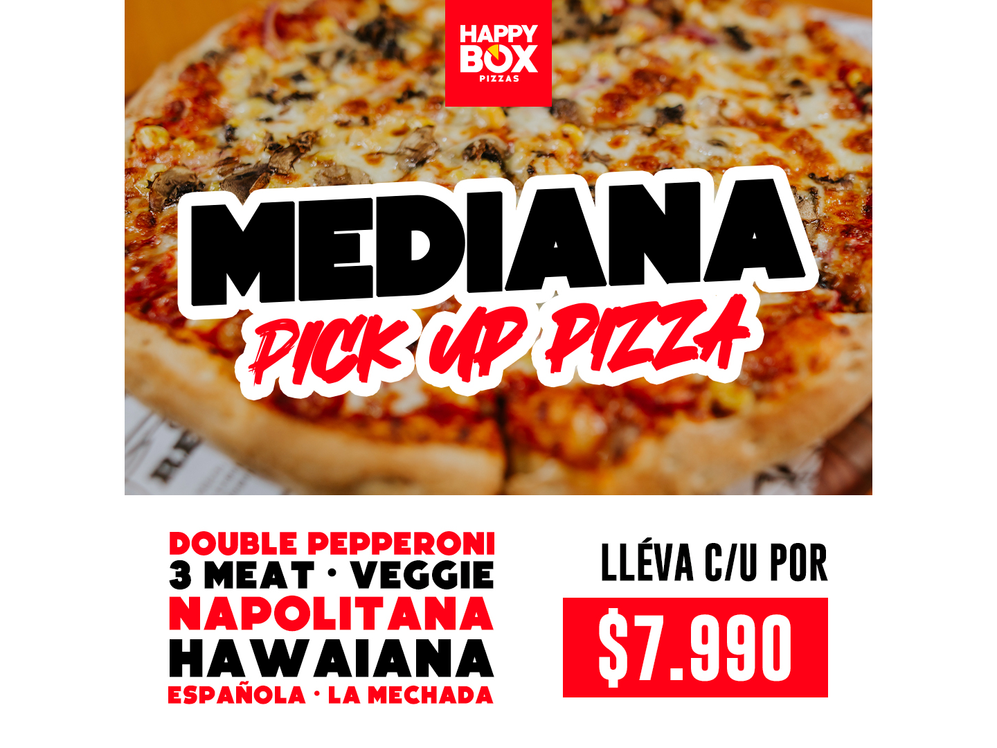 *MEDIANA PICK UP PIZZA*