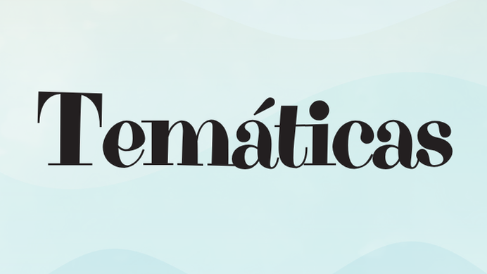 Temáticas