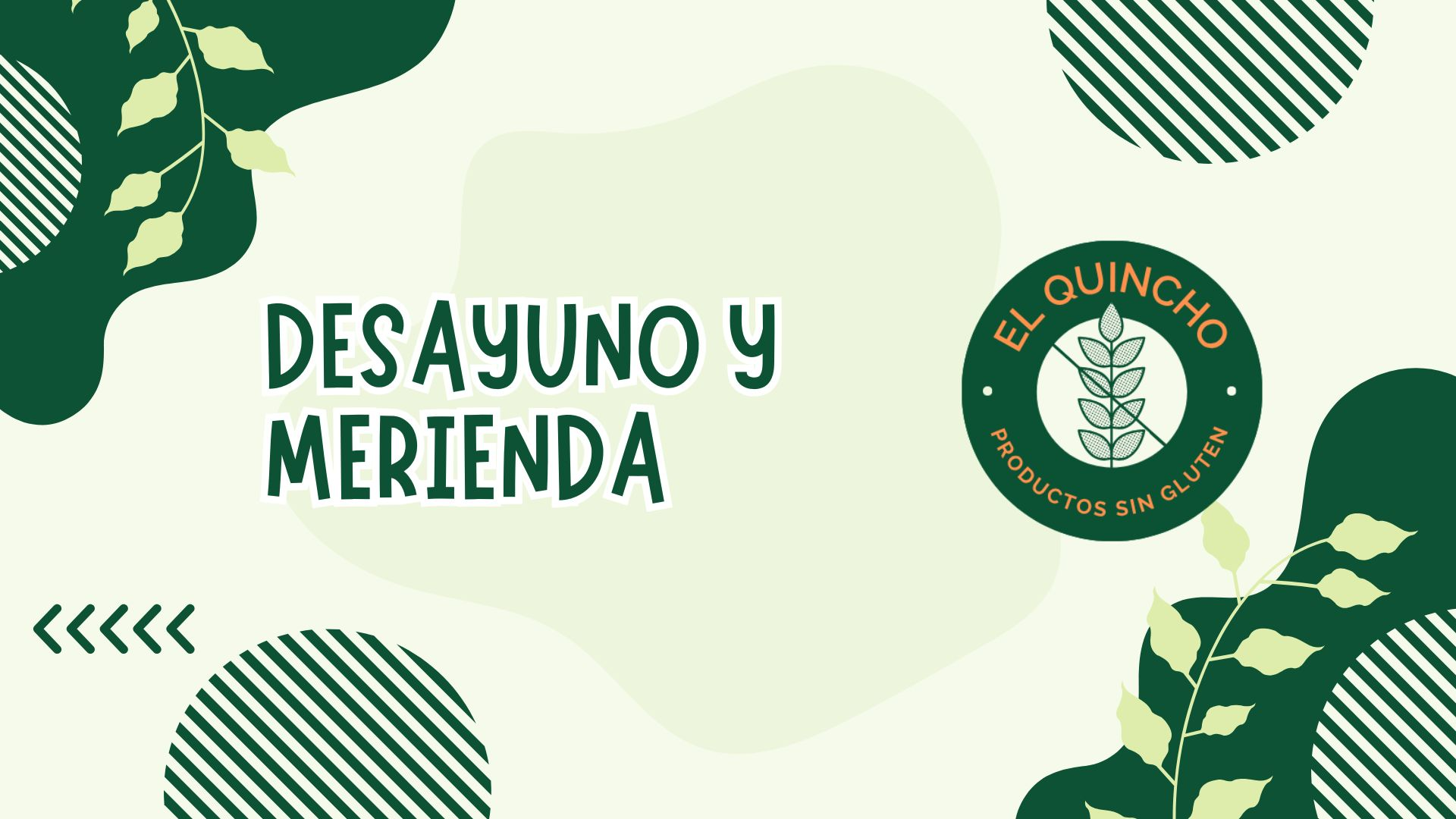 Desayuno y merienda