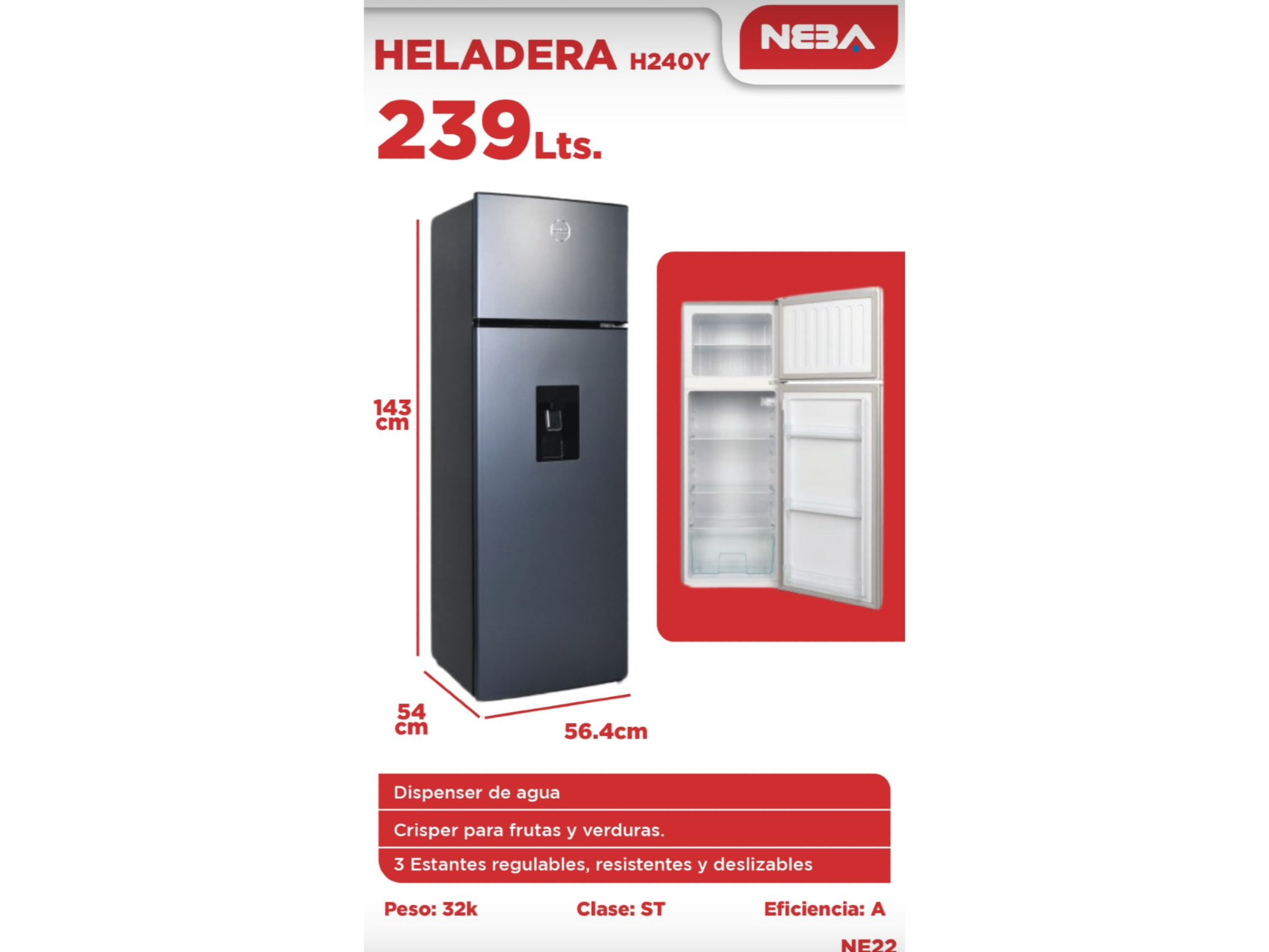 NEBA H-240Y ACERO* _239 LITROS