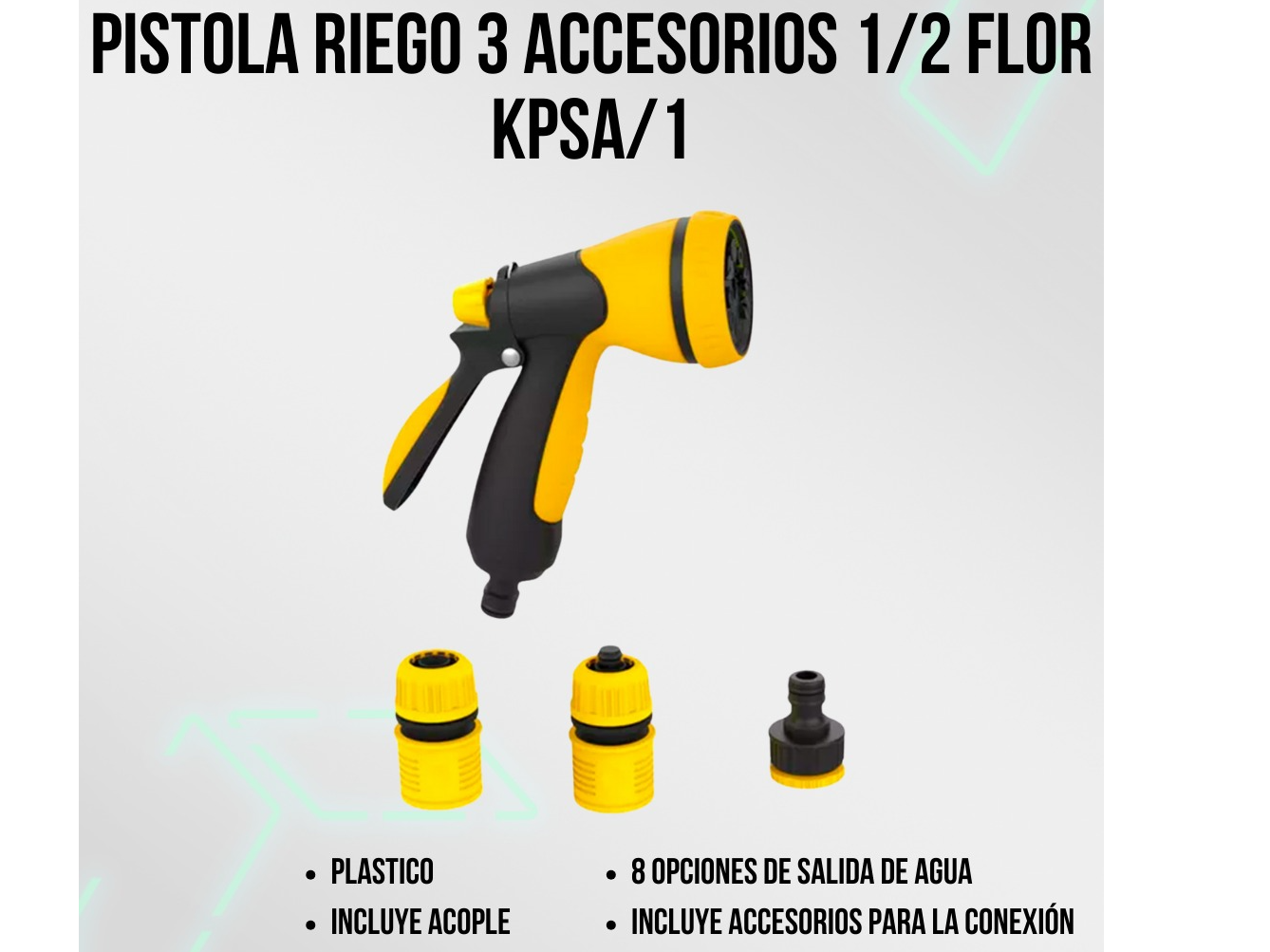 💧 *_Pistola de Riego 3 Accesorios KPSA