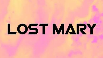 LOST MARY