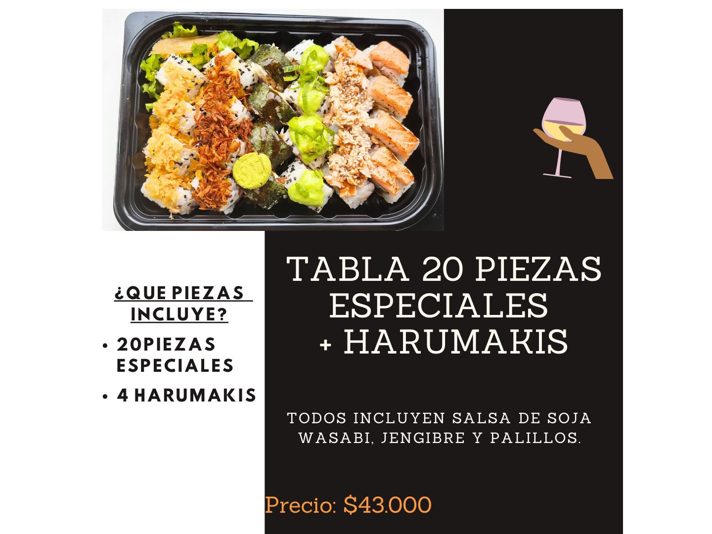 TABLA DE 20 PIEZAS ESPECIALES + ENTRADA DE HARUMAKIS
