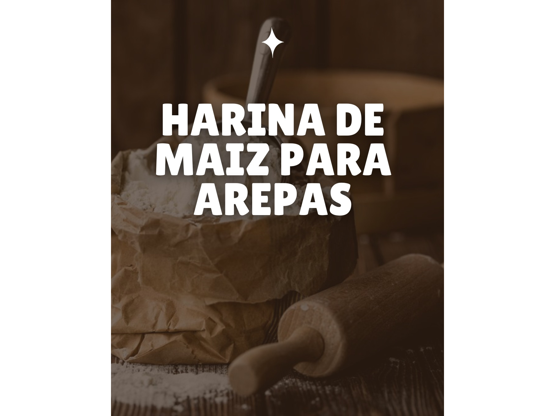 HARINA DE MAÍZ PARA AREPAS