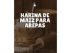 HARINA DE MAÍZ PARA AREPAS