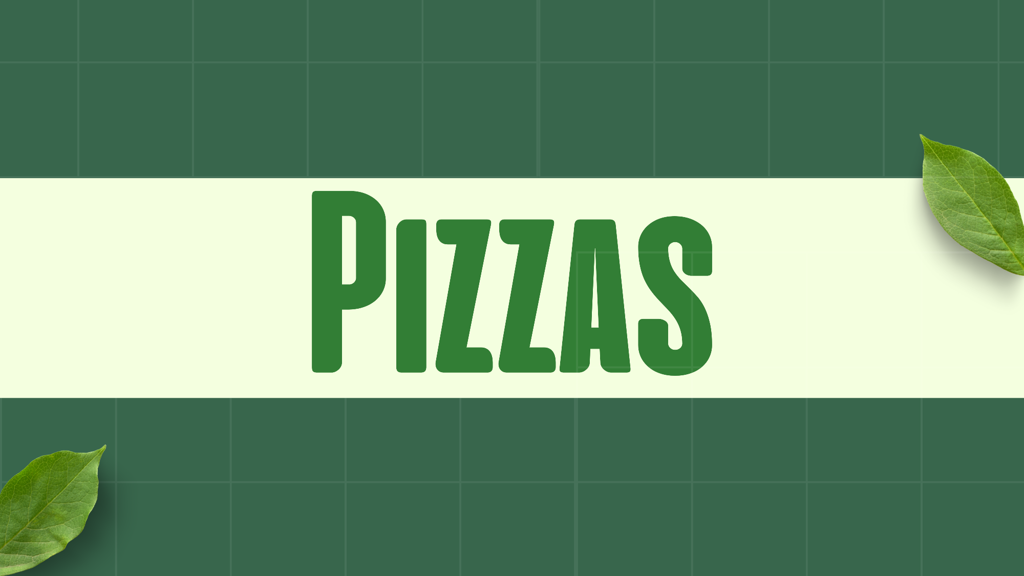 PIZZAS
