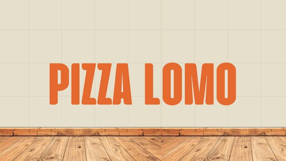PIZZA LOMO