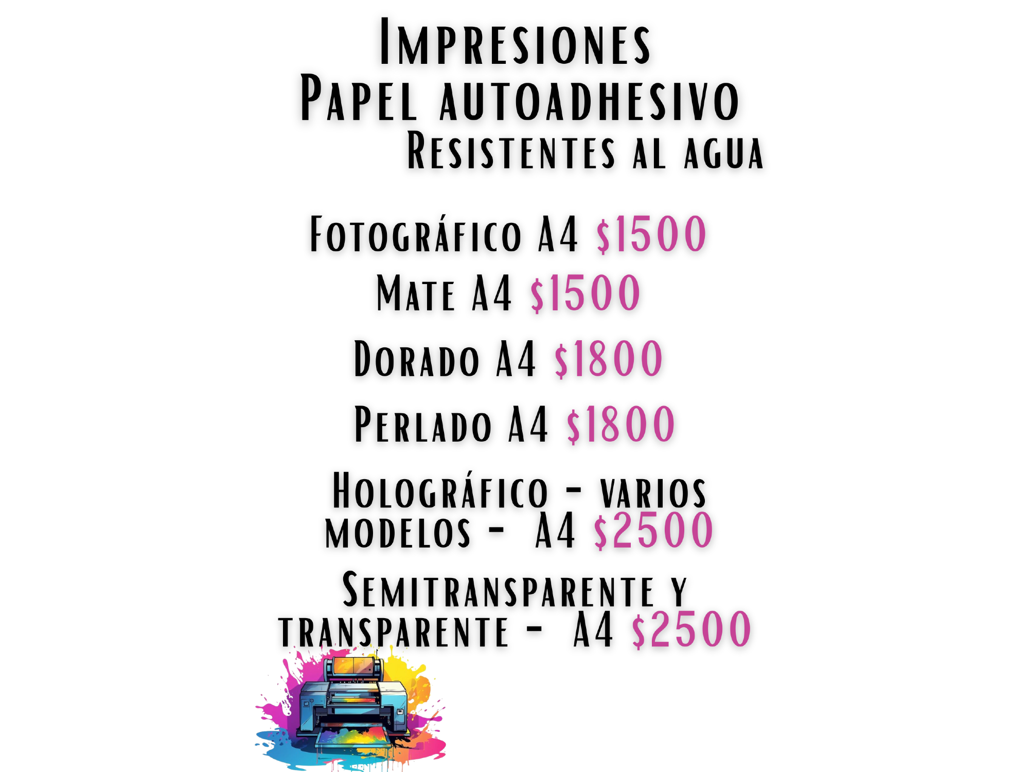 IMPRESIONES PAPEL AUTOADHESIVO