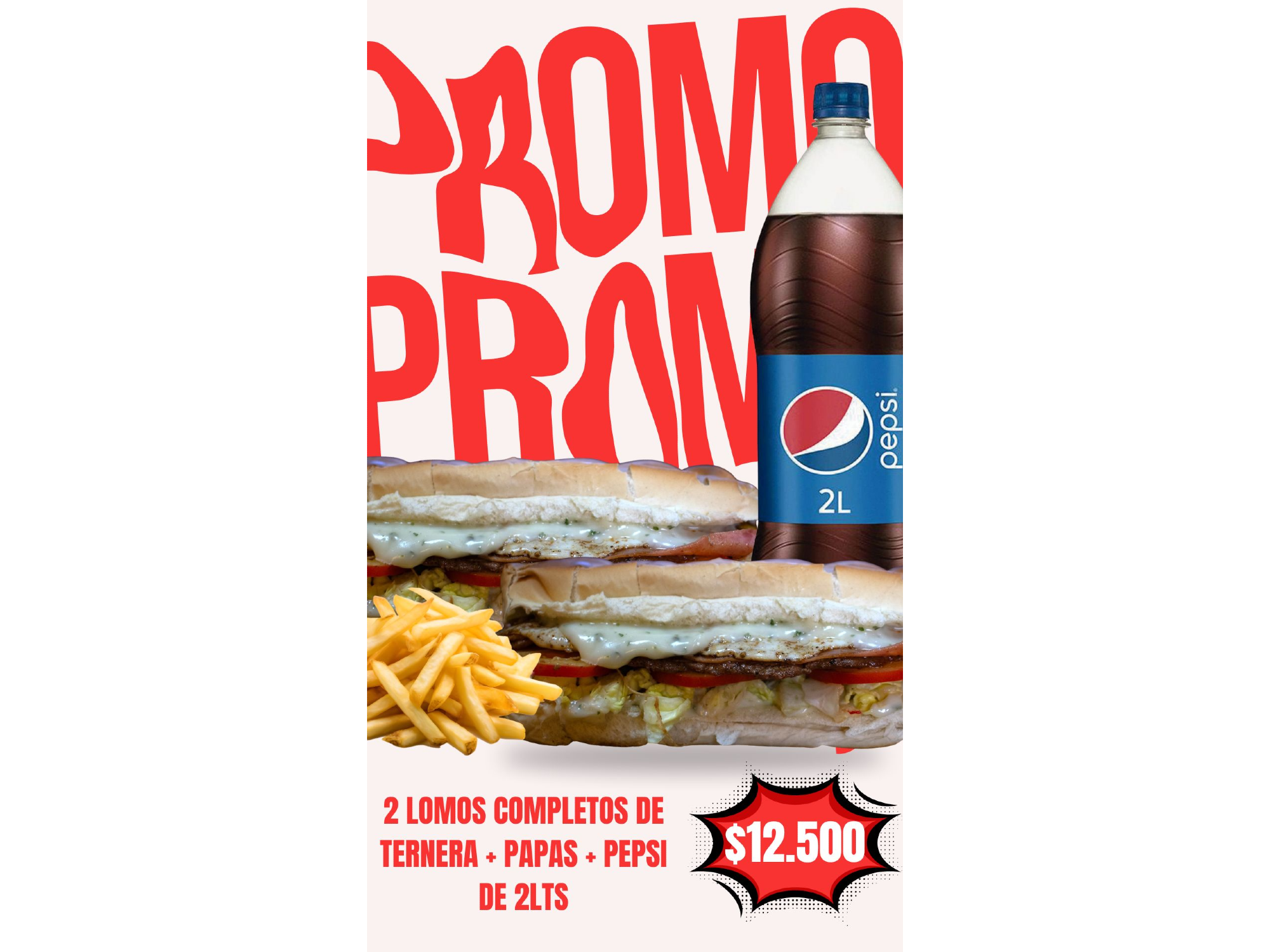 2 lomos completos de ternera + papas + pepsi de 2lts