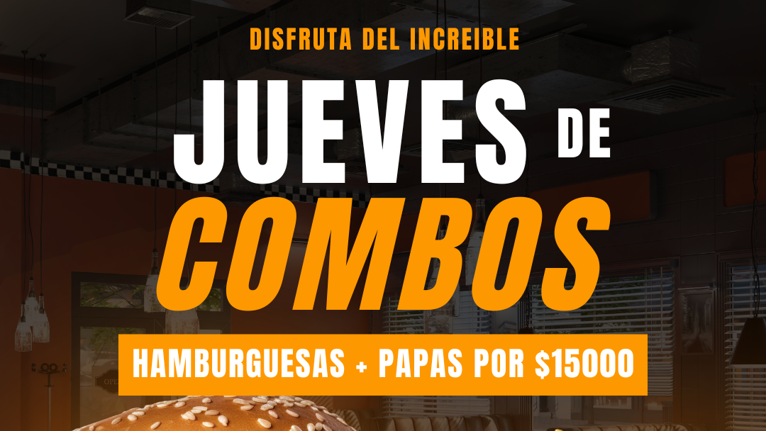 JUEVES DE COMBOS
