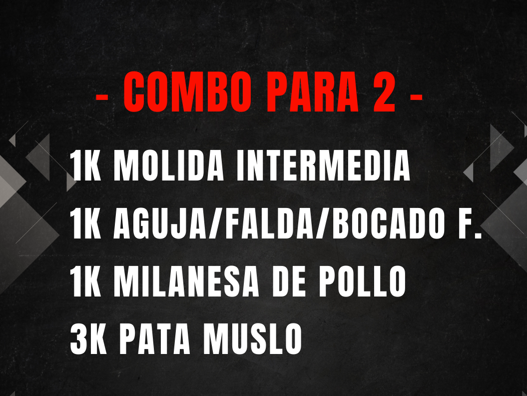 COMBO PARA 2 (6kilos)