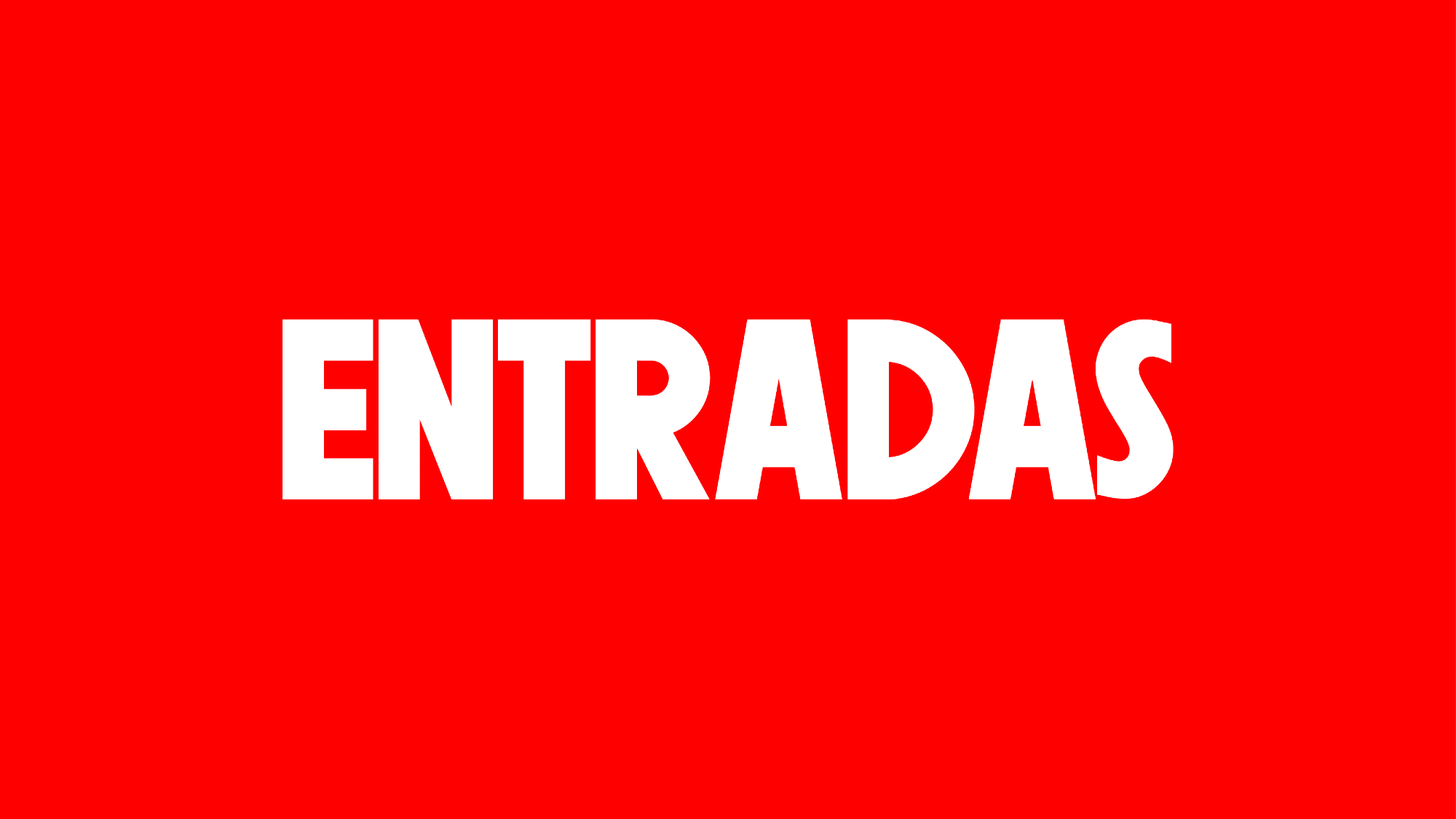 Entradas