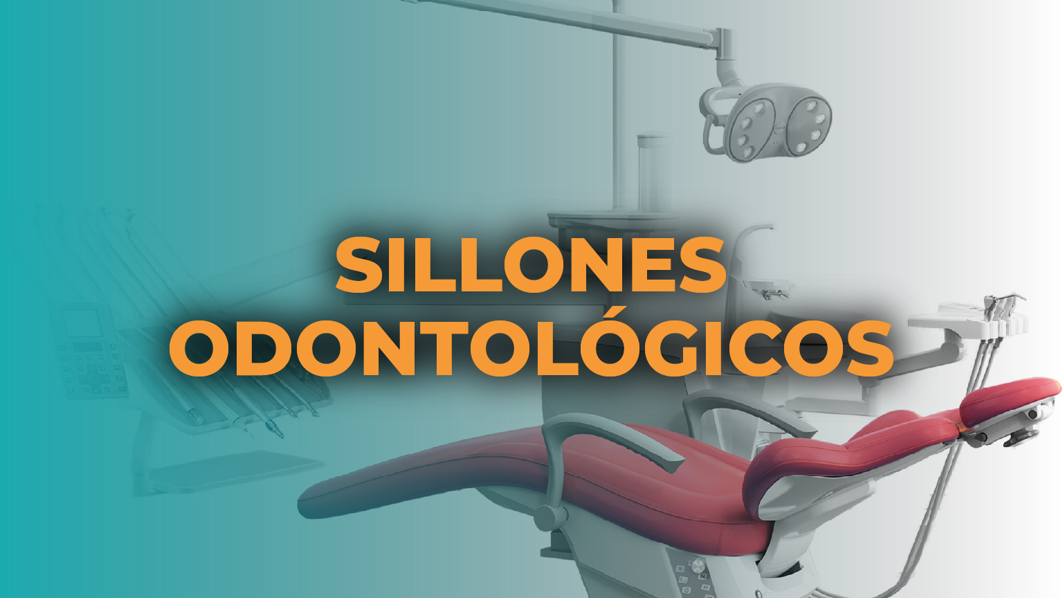 SILLONES ODONTOLÓGICOS