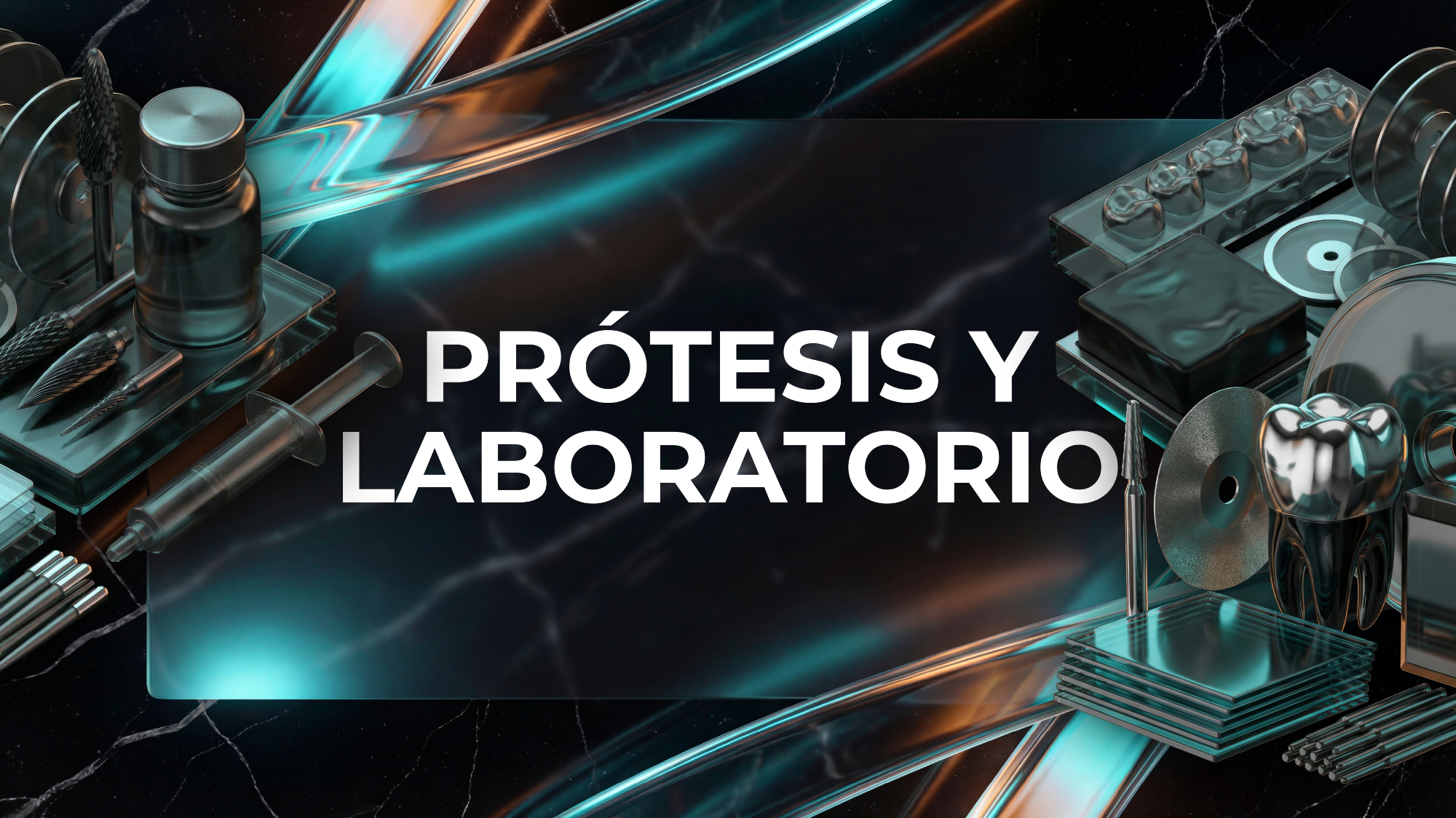 PRÓTESIS Y LABORATORIO