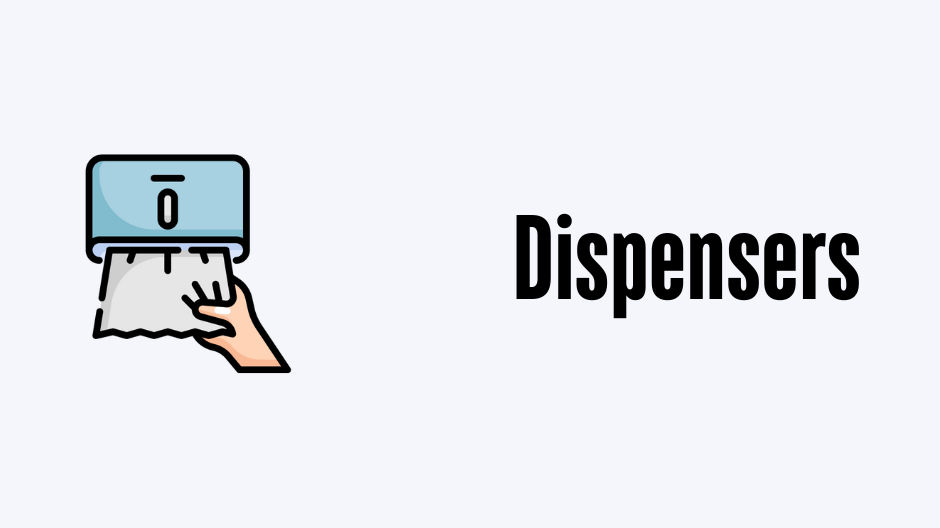DISPENSERS