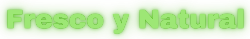 Logo de Fresco y Natural