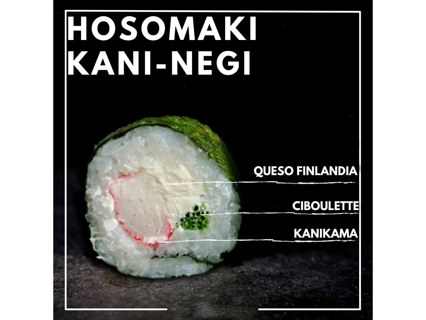 HOSOMAKI  KANI-NEGI